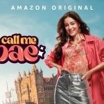 Call Me Bae: Ananya Panday Shines in This Glamorous Yet Heartfelt Riches-to-Rags Tale